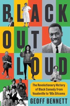 black out loud (ebook)-geoff bennett-9780063418196