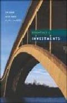 essentials of investments: with standar & poor s educatianl versi on of market insight, powerweb and stock trak coupon (5th ed.)-alan j. marcus-zvi bodie-alex kane-9780071232296
