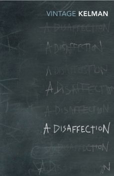 a disaffection-james kelman-9780099283096