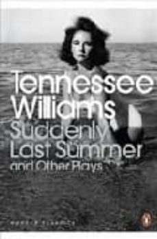 suddenly last summer and other plays-tennessee williams-9780141191096