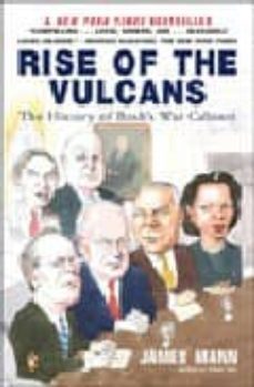 rise of the vulcans (ebook)-james mann-9781101100158