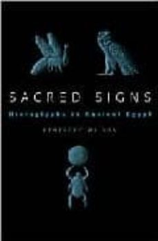 sacred signs: hieroglyphs in ancient egypt-9780192802996