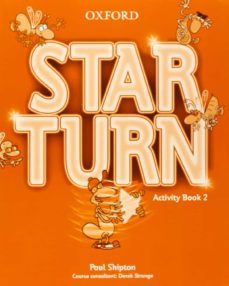 star turn 2: activity book-9780194476096