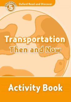 read and discover level 5 transportation then & now ab-9780194645096