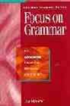focus on grammar: an advanced course for reference and practice ( 2nd ed.)-9780201383096