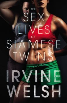 the sex lives of siamese twins-9780224087896