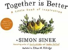together is better: a little book of inspiration-simon sinek-9780241187296