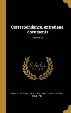 correspondance, entretiens, documents; volume 05-9780274540396