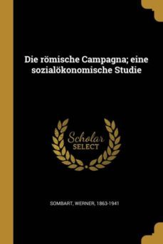 die romische campagna eine sozialokonomische studie-9780274671496