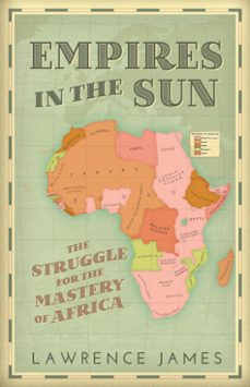 empires in the sun (ebook)-lawrence james-9780297870296