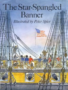 the star-spangled banner (ebook)-peter spier-9780307982896