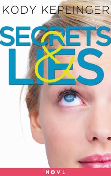 secrets &amp; lies (ebook)-kody keplinger-9780316249096