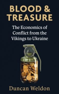 blood and treasure-duncan weldon-9780349145396