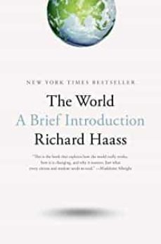 the world: a brief introduction-richard n. haass-9780399562396