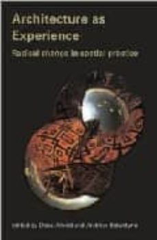 architecture as experience: radical change in spatial practice-9780415301596
