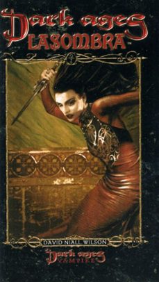 dark ages lasombra: book 5 of the dark ages clan novel saga (ebook)-david niall wilson-9780463858196