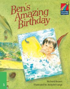 ben s amazing birthday (cambridge storybooks level 3)-9780521752596