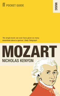 the faber pocket guide to mozart (ebook)-nicholas kenyon-9780571268696