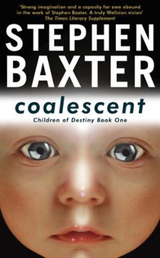 coalescent-stephen baxter-9780575098596