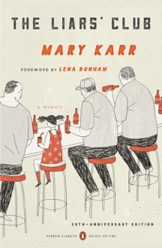 the liars' club (ebook)-mary karr-9780698409996