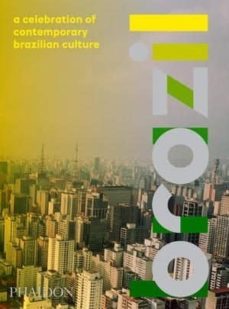 brazil: a celebration of contemporary brazilian culture-9780714867496