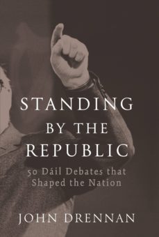50 dail debates that shaped the nation (ebook)-john drennan-9780717152896