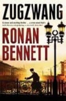 zugzwang-ronan bennett-9780747589396