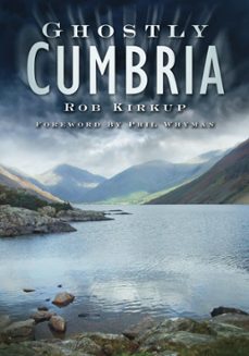 ghostly cumbria (ebook)-9780750959896