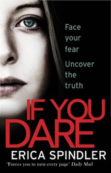 if you dare-erica spindler-9780751562996