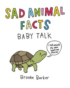 sad animal facts: baby talk (ebook)-brooke barker-9780752266596