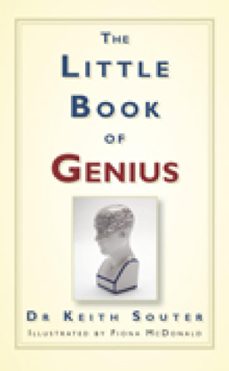 the little book of genius (ebook)-dr keith souter-9780752471396