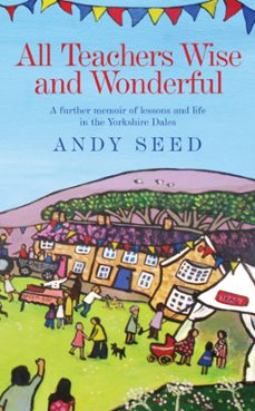 all teachers wise and wonderful (book 2) (ebook)-andy seed-9780755362196
