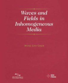 waves and fields in inhomogeneous media-9780780347496