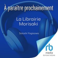 la librairie morisaki (audiolibro)-satoshi yagisawa-9781004190096