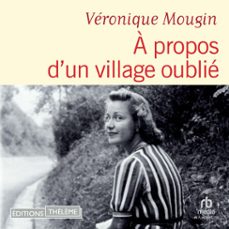 à propos d'un village oublié-veronique mougin-9781004207596