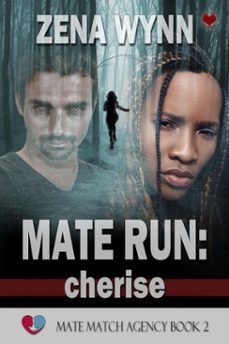 mate run: cherise-zena wynn-9781005087296