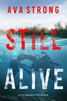 still alive (a lily dawn fbi suspense thrillerbook 1) (ebook)-ava strong-9781094377896