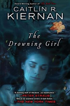 the drowning girl (ebook)-caitlin r. kiernan-9781101577196