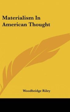 materialism in american thought-9781161544596