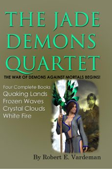 the jade demons quartet (ebook)-robert e. vardeman-9781310901096