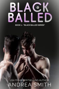 black balled (ebook)-andrea smith-9781393170396
