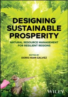 designing sustainable prosperity-doris hiam galvez-9781394253296