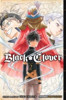 black clover, vol. 2-yuki tabata-9781421587196
