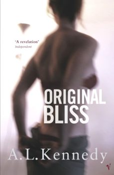 original bliss-a.l. kennedy-9781446401996