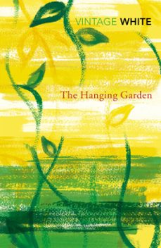 the hanging garden-patrick white-9781448138296