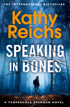 speaking in bones-kathy reichs-9781448184996