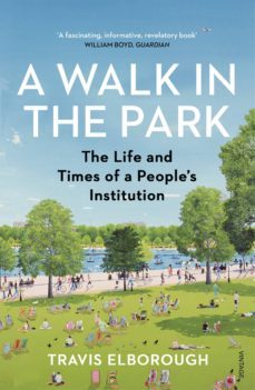 a walk in the park (ebook)-travis elborough-9781448192496