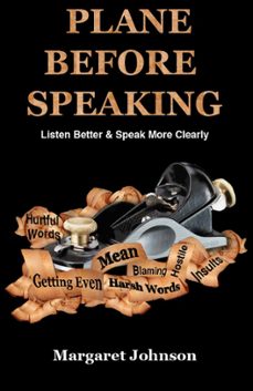 plane before speaking: listen better and speak more clearly (ebook)-margaret johnson-9781466143296