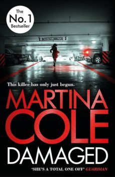 damaged-martina cole-9781472201096