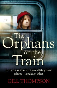 the orphans on the train (ebook)-gill thompson-9781472279996